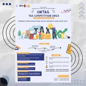 Untag Tax Competition dengan tema “ Generasi Muda Paham Pajak untuk Indonesia Yang Lebih Kuat”